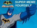 ಗೇಮ್ Batman Anlimited: Super Meme Yourself