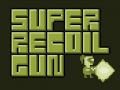 खेल Super Recoil Gun