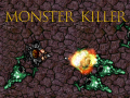 खेल Monster Killer