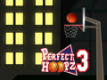 खेल Perfect Hoopz 3