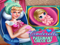 खेल Cinderella Pregnant Check-Up