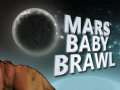 खेल Mars Baby Brawl