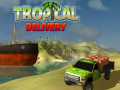 खेल Tropical Delivery