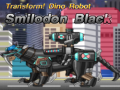 ಗೇಮ್ Transform! Dino Robot Smilodon Black