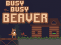 खेल Busy Busy Beaver