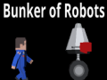 खेल Bunker Of Robots
