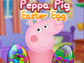 விளையாட்டு Peppa Pig Easter Egg