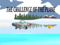 ಗೇಮ್ The Challenge Of The Plane