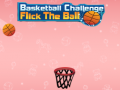 खेल Basketball Challenge Flick The Ball