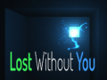 खेल Lost Without You