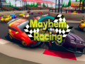 खेल Mayhem Racing