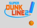 खेल Super Dunk Line 2