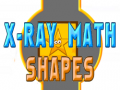 खेल X-Ray Math Shapes