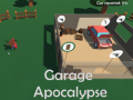 खेल Garage Apocalypse