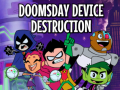 ಗೇಮ್ Teen Titans Go to the Movies in cinemas August 3: Doomsday Device Destruction
