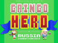 खेल Gringo Hero: Russia Championship