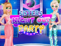 खेल Sister Night Out Party