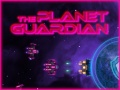 खेल The Planet Guardian