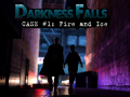 खेल Darkness Falls: Case #1: Fire and Ice