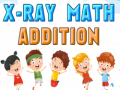 खेल X-Ray math addition