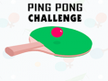 ગેમ Ping Pong Challenge