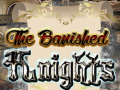 खेल The Banished Knights