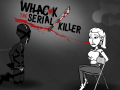खेल Whack The Serial Killer