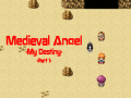 விளையாட்டு Medieval Angel: My Destiny Part 1