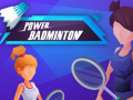 ગેમ Power badminton