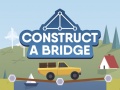 खेल Construct A Bridge