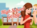 ગેમ High School Gossip