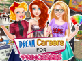 விளையாட்டு Dream Careers for Princesses