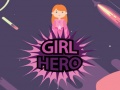 खेल Girl Hero