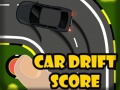 खेल Car Drift Score