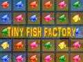 ಗೇಮ್ Tiny Fish Factory
