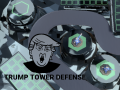 खेल Trump Tower Defense
