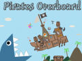खेल Pirates Overboard