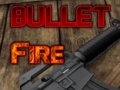 ગેમ Bullet Fire