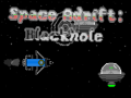 खेल Space Adrift 2: Black Hole