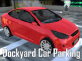 खेल Dockyard Car Parking