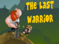 खेल The Last Warrior