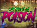 ગેમ A Trail Of Poison