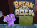 ગેમ Break The Rock