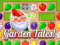 ગેમ Garden Tales