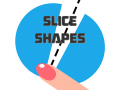 खेल Slice Shapes