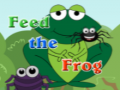 खेल Feed The Frog