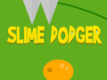 खेल Slime Dodger