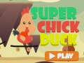 ગેમ Super Chick Duck