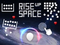 खेल Rise Up Space