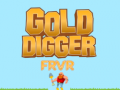खेल Gold digger FRVR
